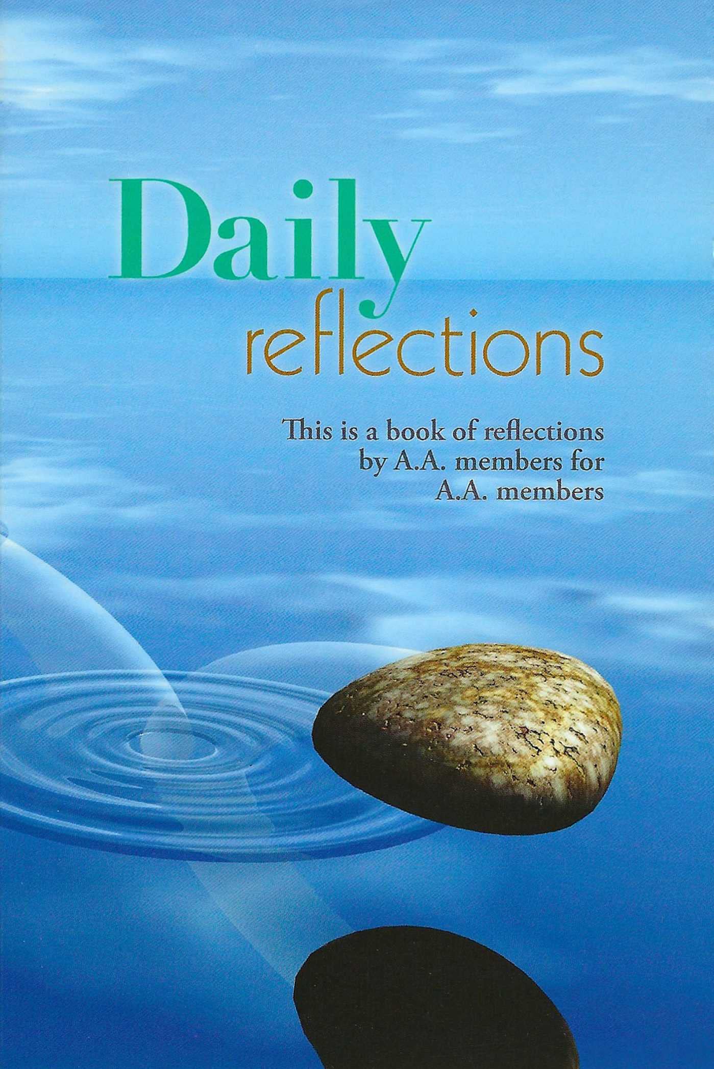 Daily Reflections: A Book of Reflections by AA Members for AA Members book cover