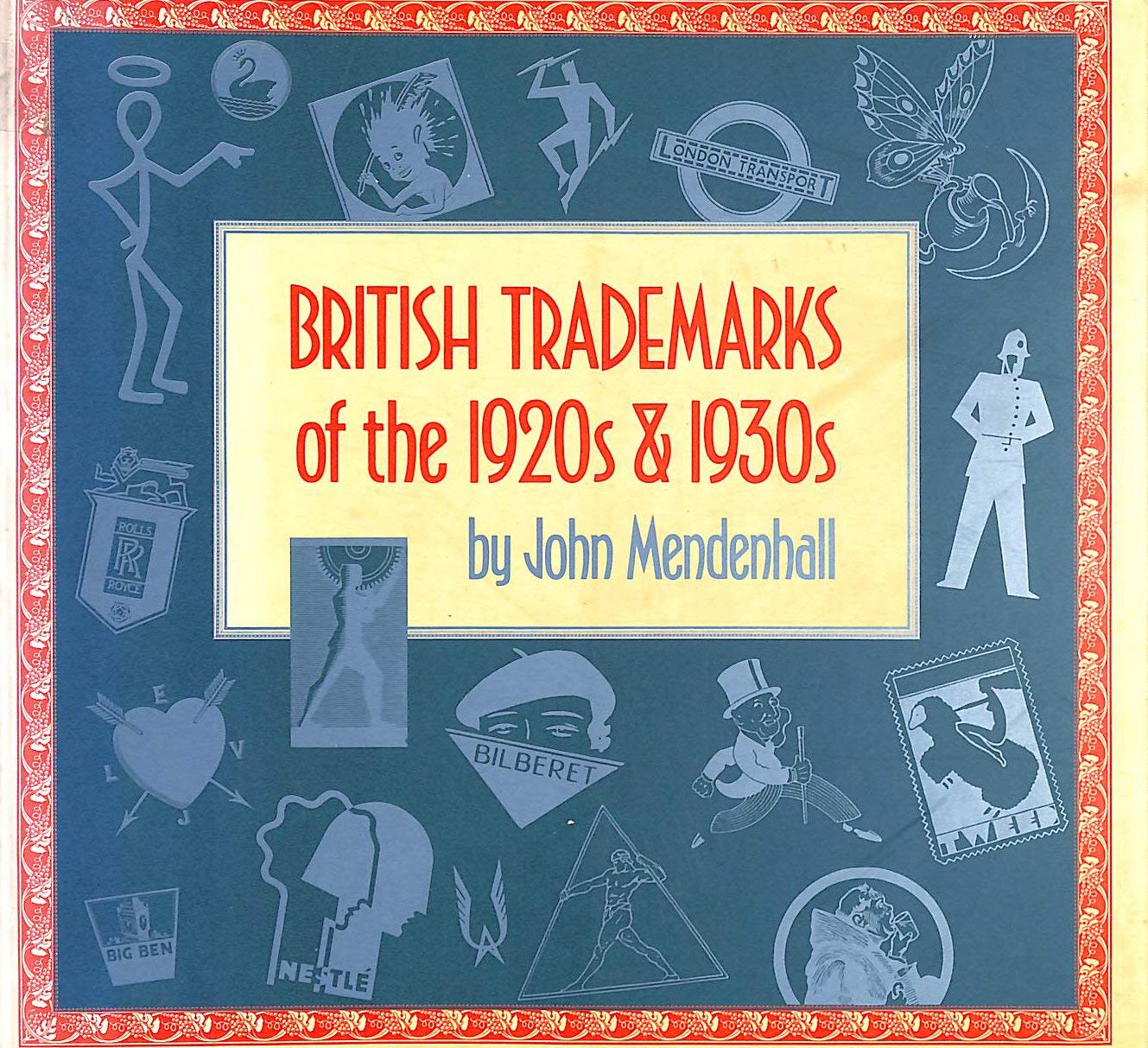 British Trademarks of '20s & '30s (Revised) book cover
