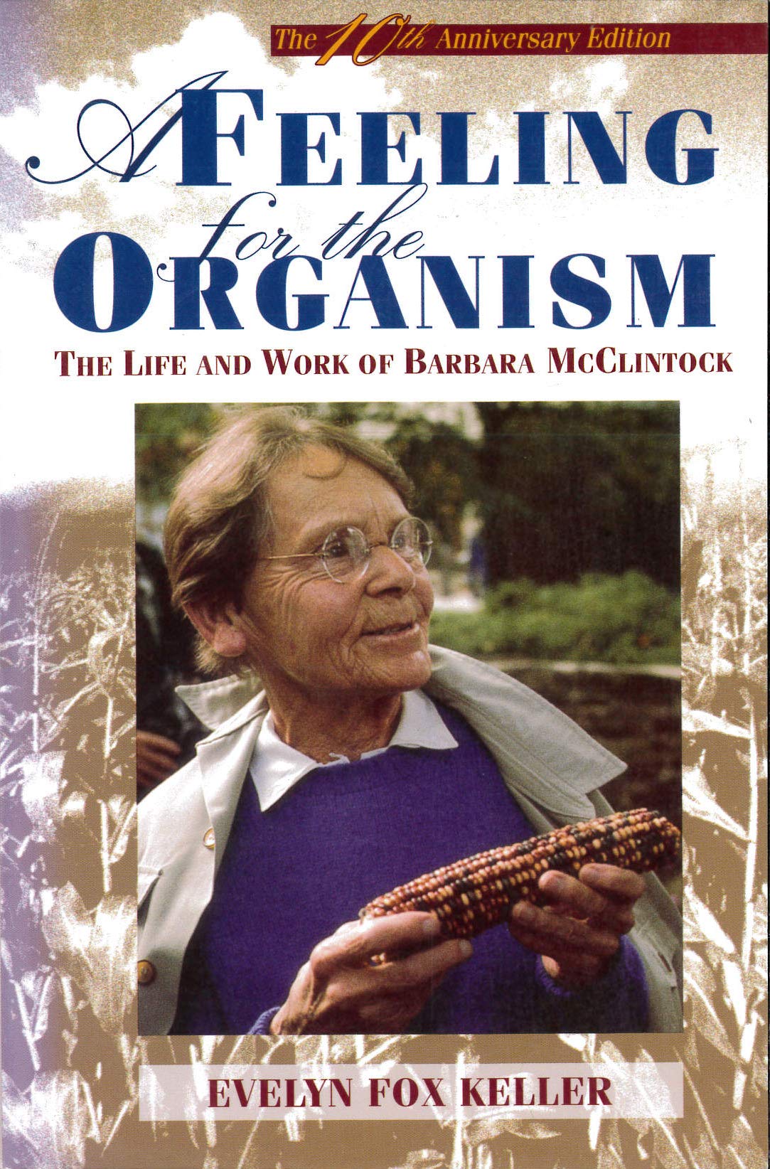 Feeling for the Organism book cover