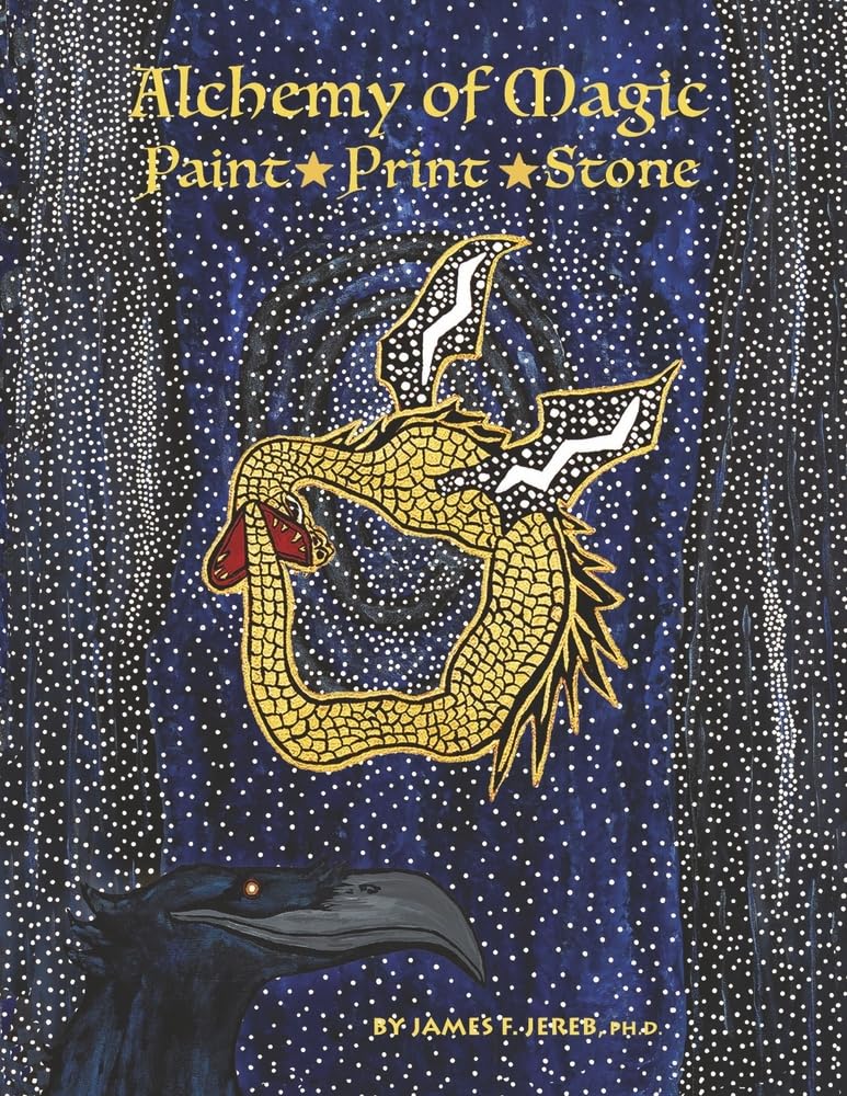 Alchemy of Magic: Paint Print Stone book cover