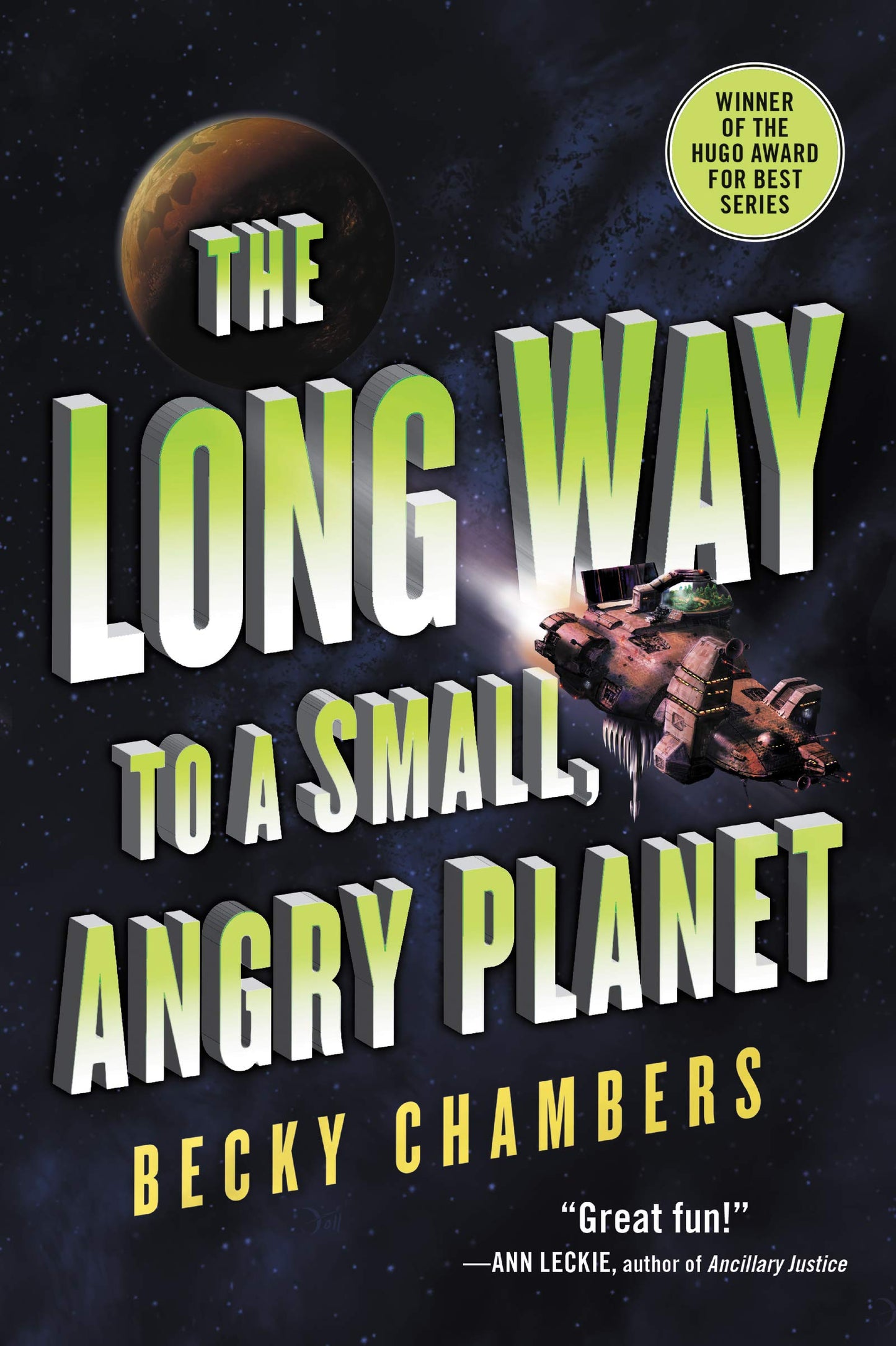 Long Way to a Small, Angry Planet