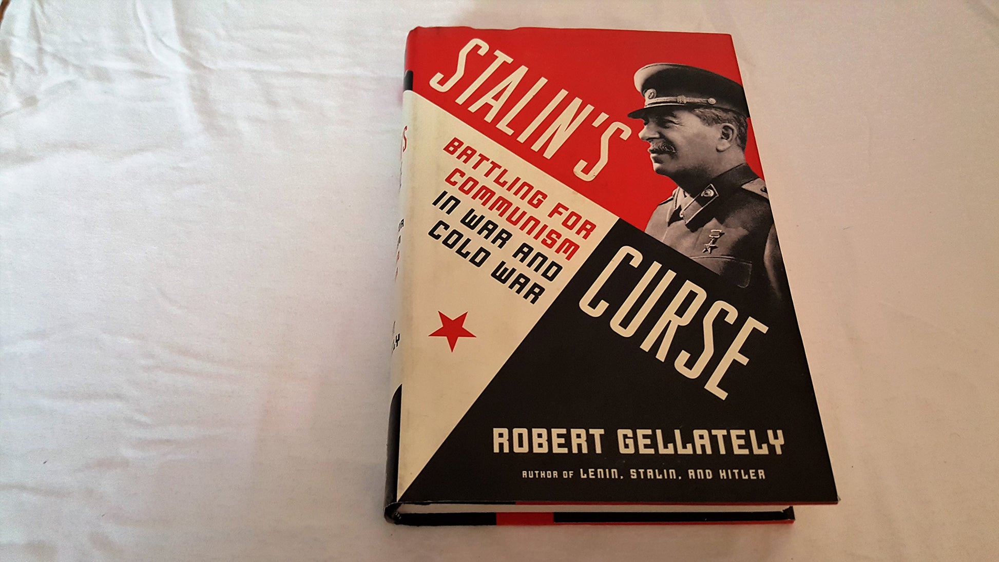 Stalin's Curse: Battling for Communism in War and Cold War book cover