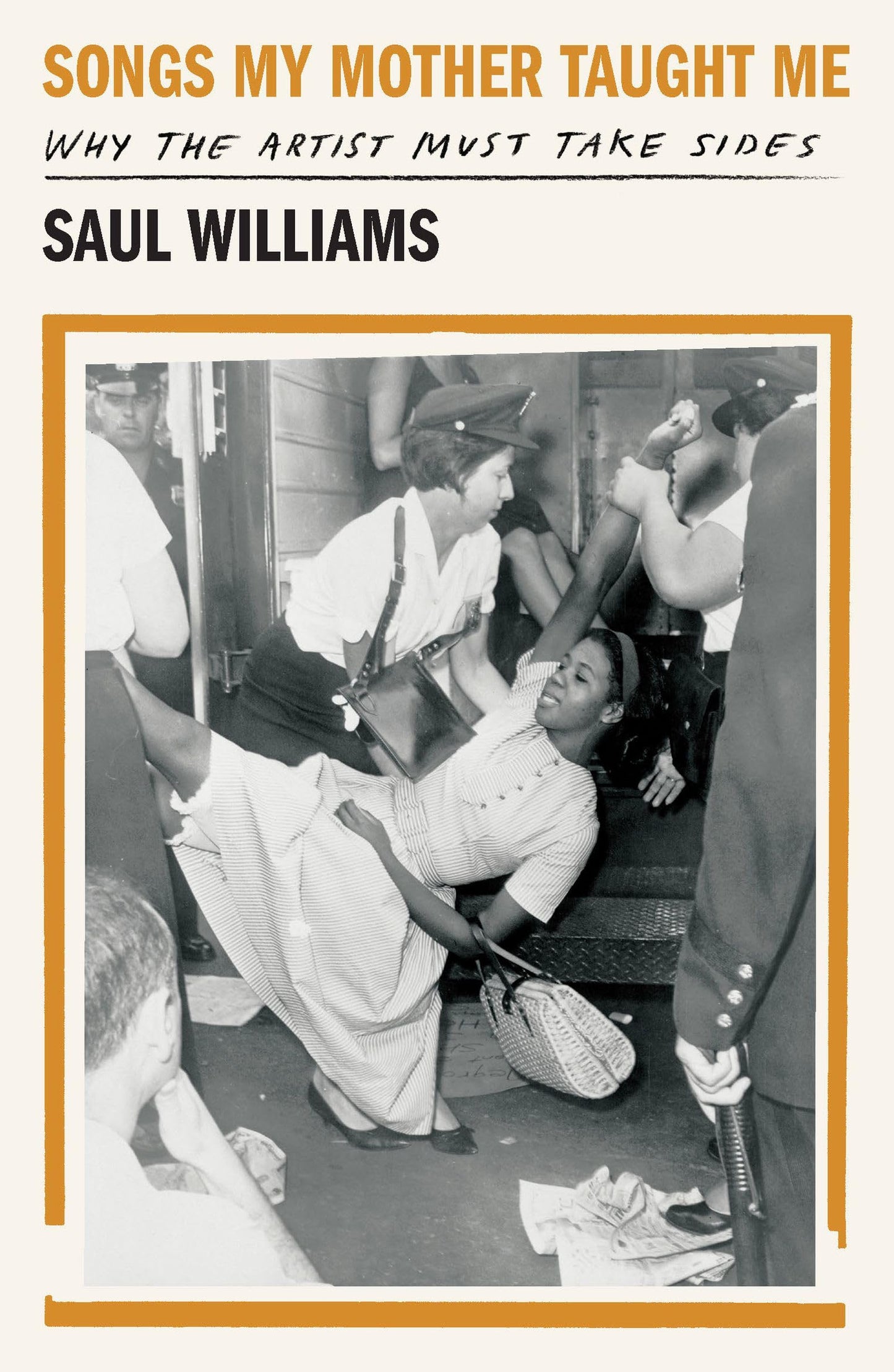 Songs My Mother Taught Me: Why the Artist Must Take Sides book cover
