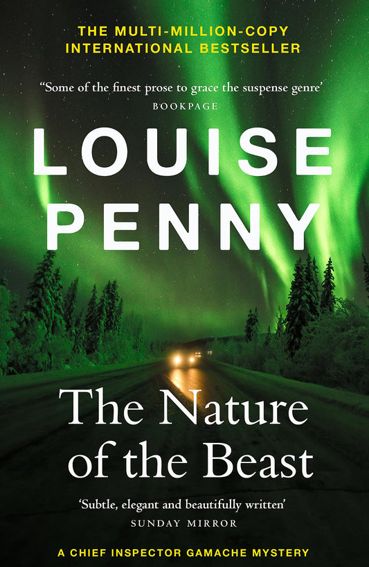 The Nature of the Beast: (A Chief Inspector Gamache Mystery Book 11) book cover