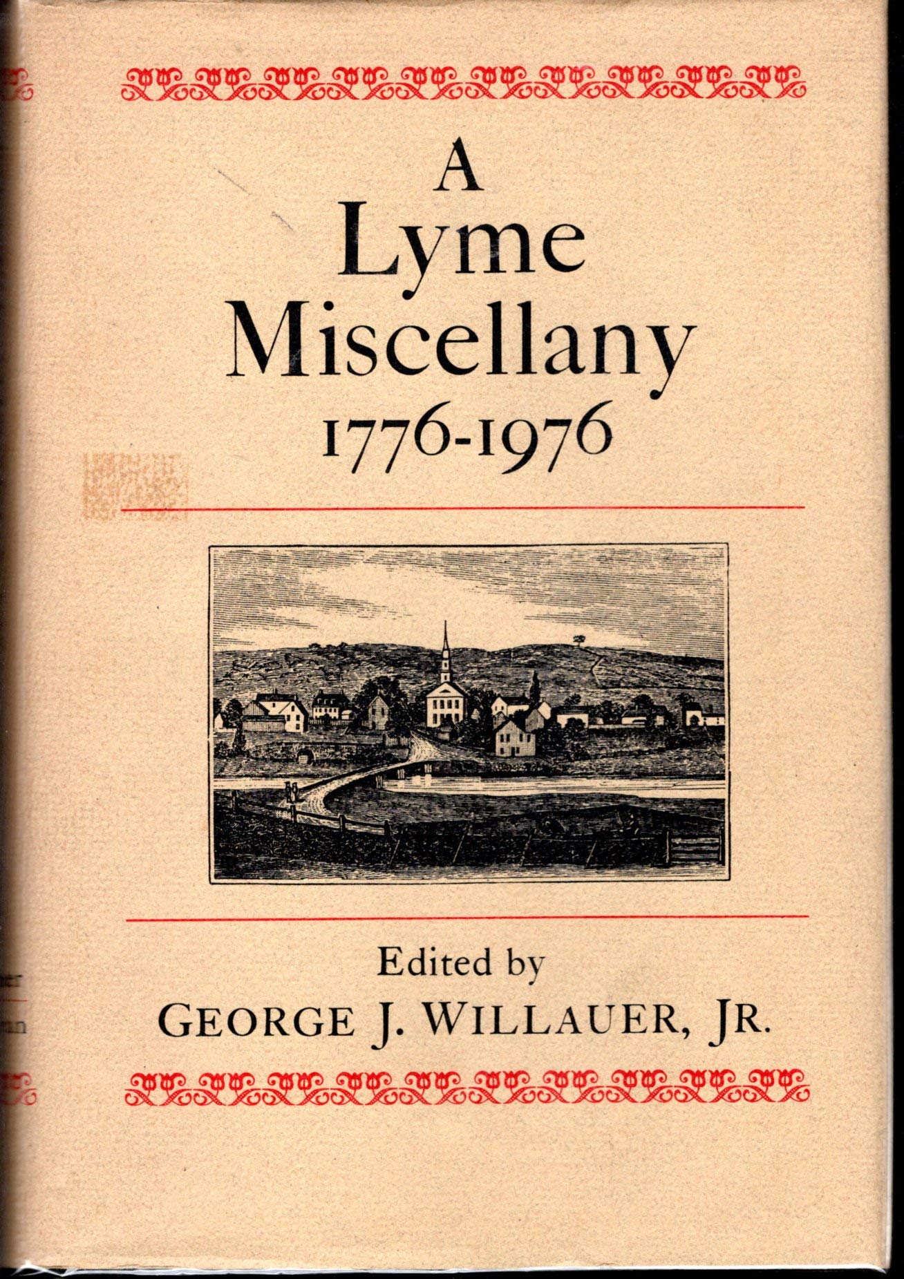 A Lyme Miscellany, 1776-1976 book cover