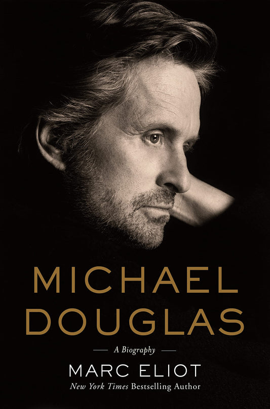 Michael Douglas: A Biography