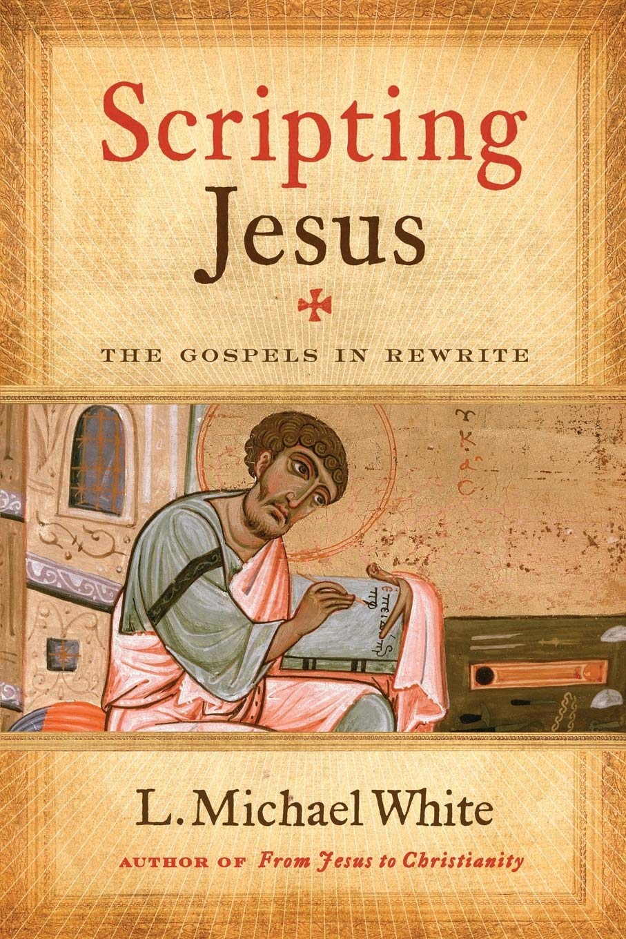 Scripting Jesus: The Gospels in Rewrite book cover