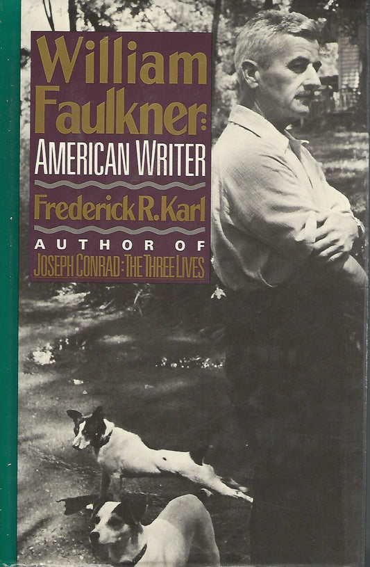 William Faulkner, American Writer: A Biography