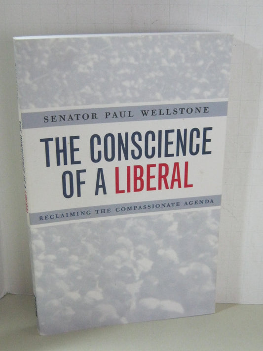 Conscience of a Liberal: Reclaiming the Compassionate Agenda