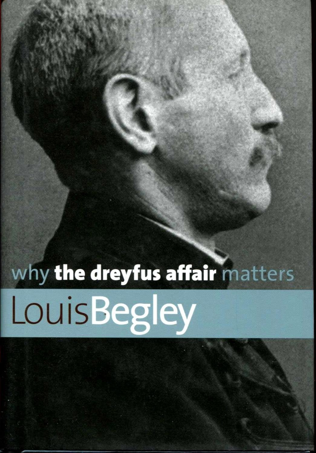 Why the Dreyfus Affair Matters