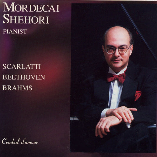 Mordecai Shehori Plays Scarlatti, Beethoven & Brahms – Paganini book cover