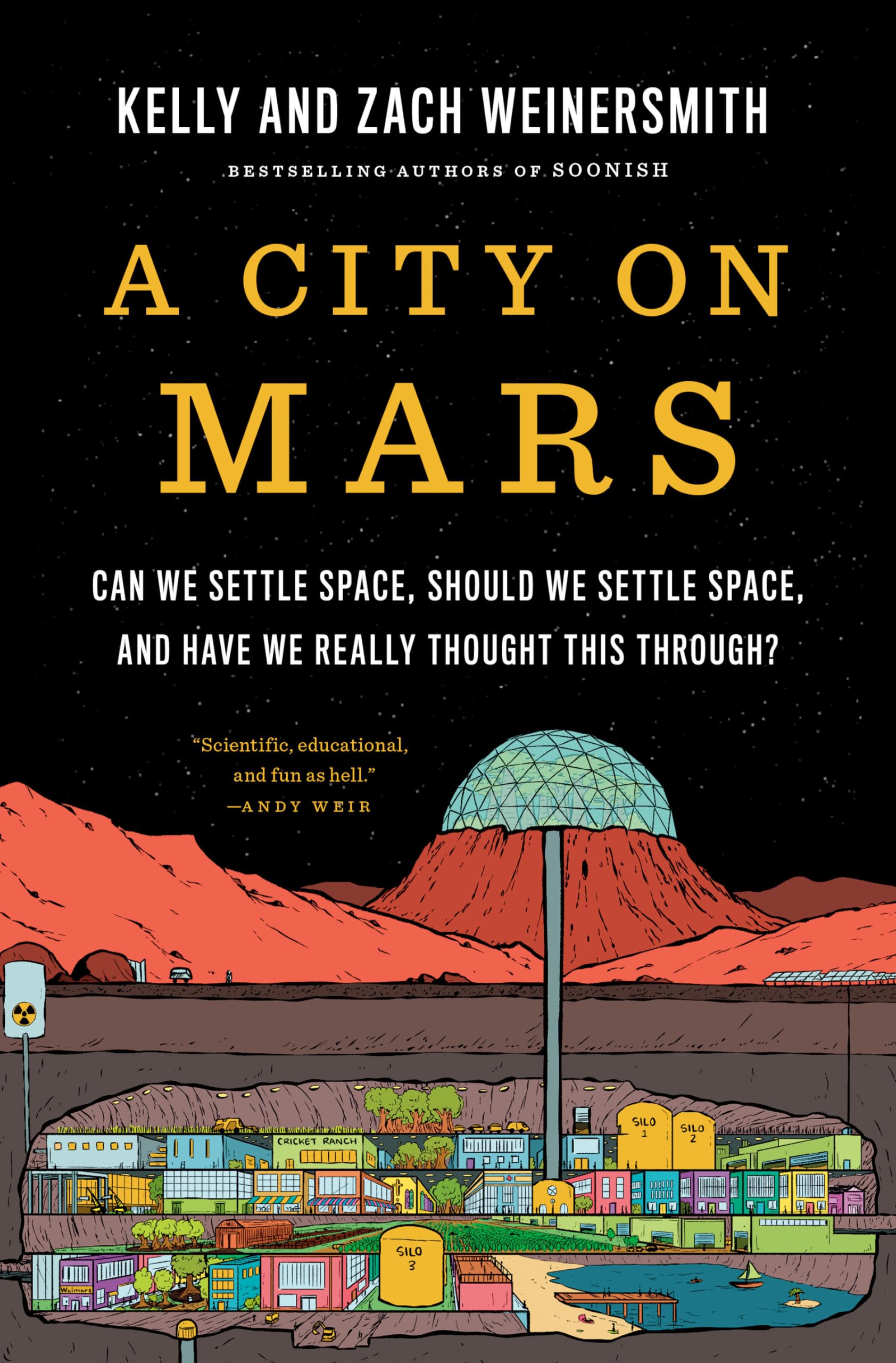 City on Mars: Can We Settle Space, Should We Settle Space, and Have We Really Thought This Through? book cover