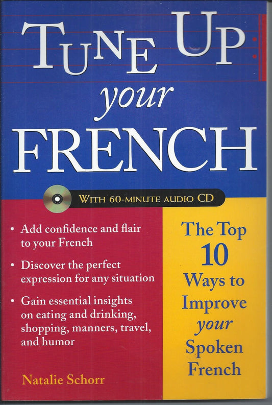 Tune Up Your French (Book + Audio CD)