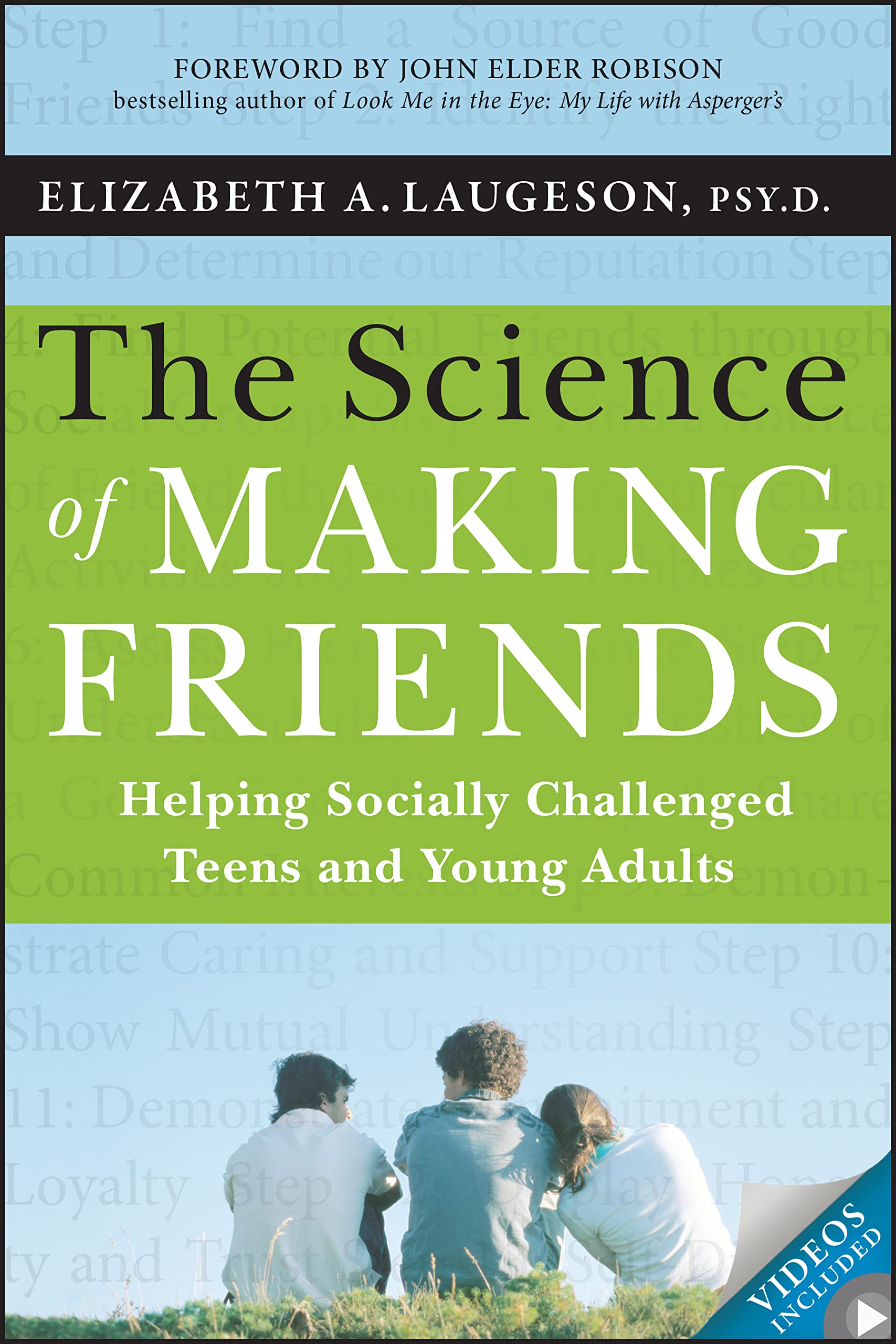 Science of Making Friends: Helping Socially Challenged Teens and Young Adults [With DVD] book cover