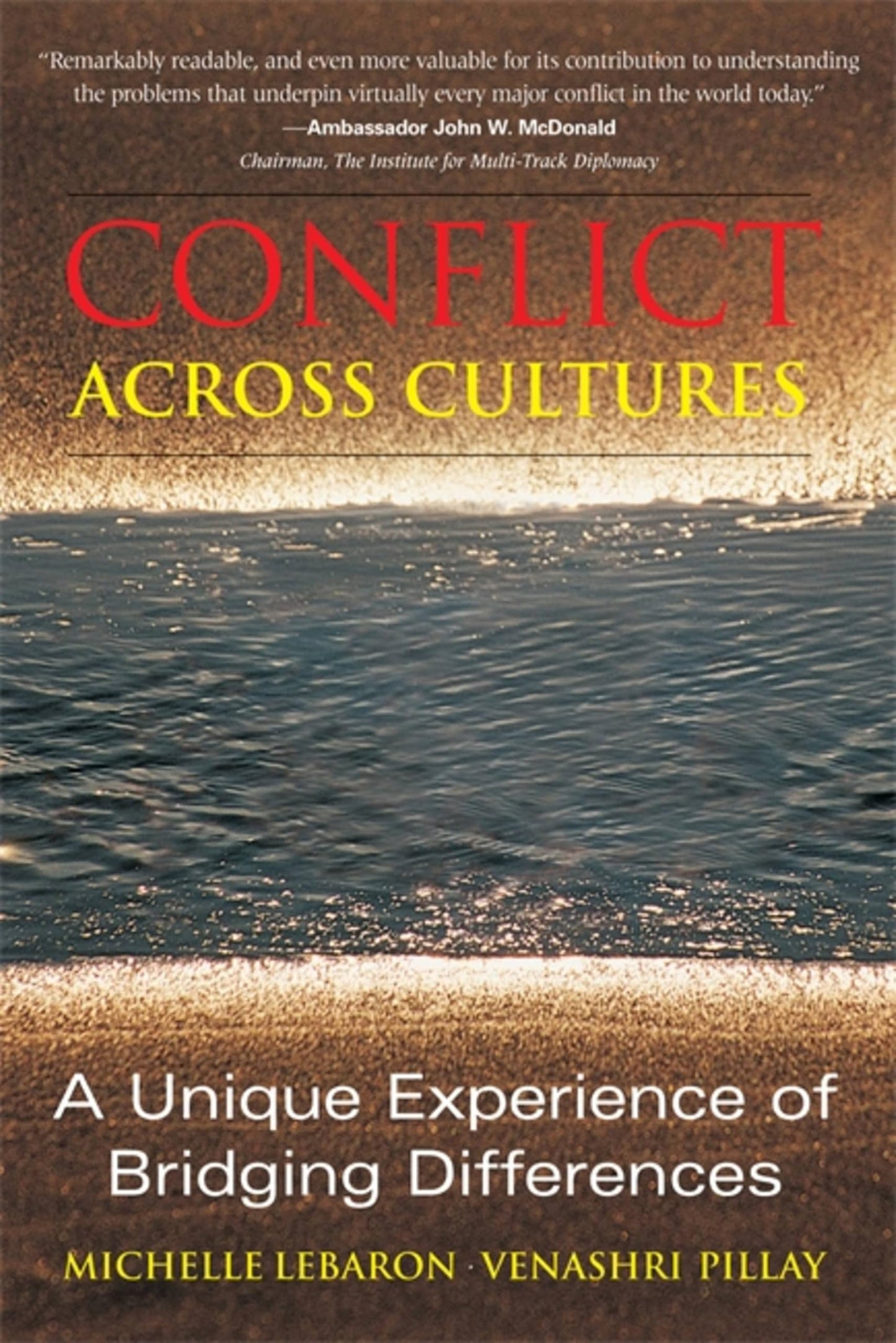 Conflict Across Cultures: A Unique Experience of Bridging Differences book cover