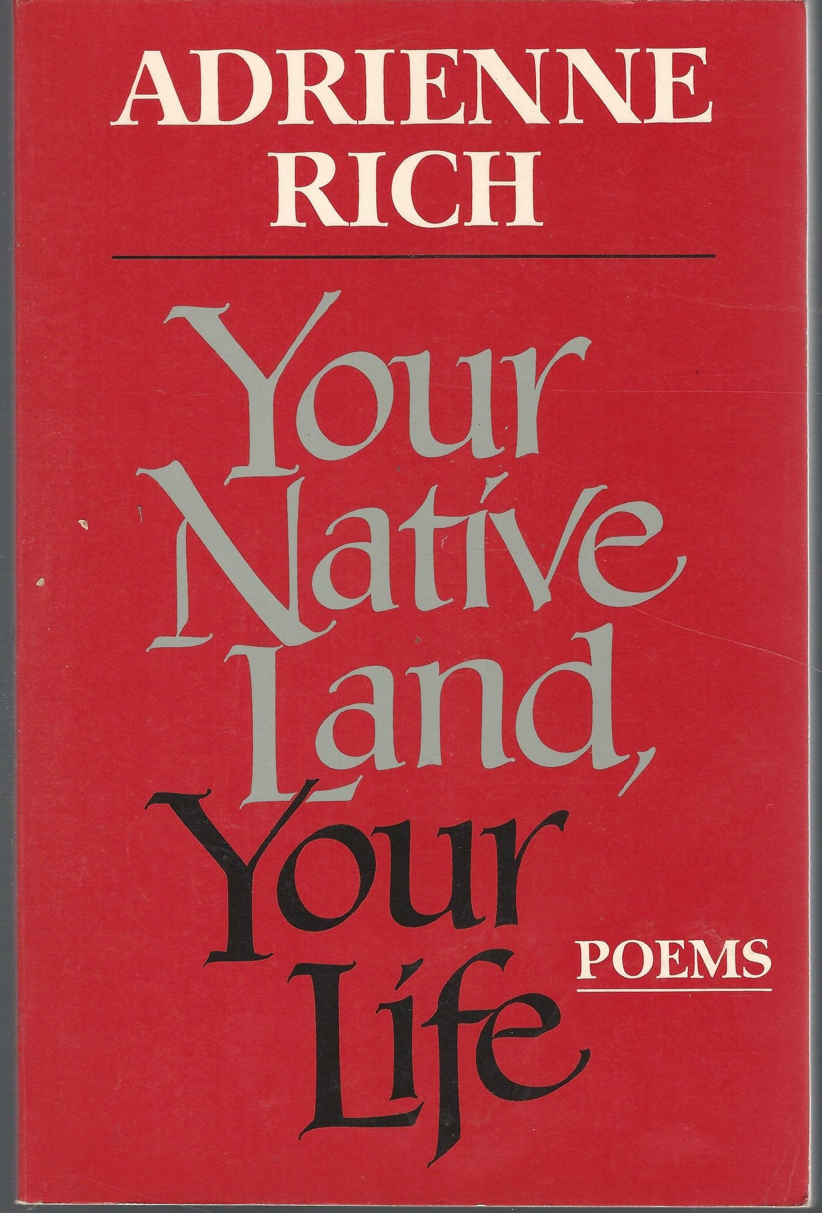 Your Native Land, Your Life: Poems book cover