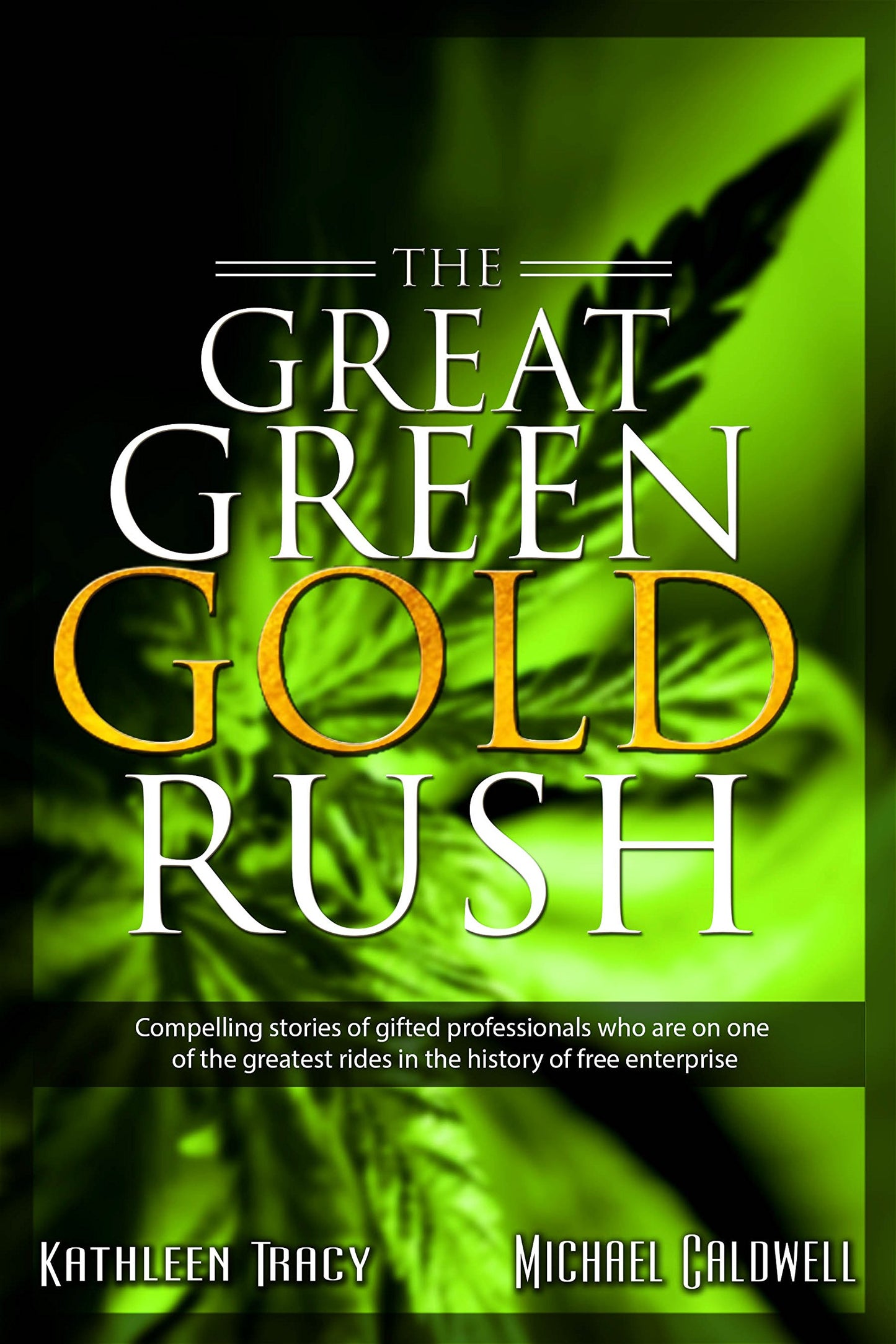 The Great Green Gold Rush book cover