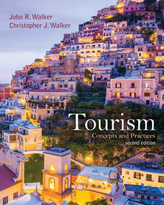 Tourism: Concepts Practices
