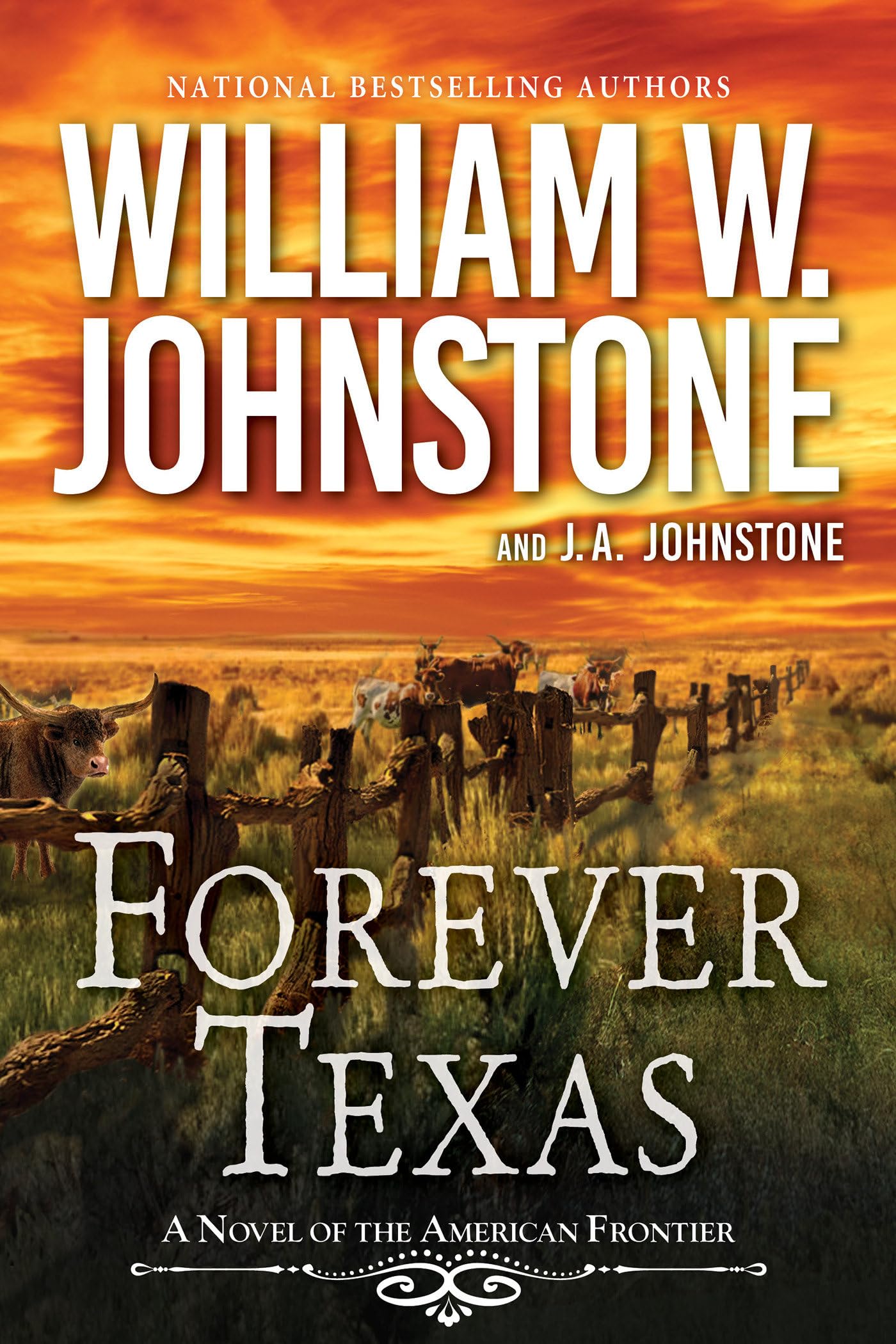 Forever Texas: A Thrilling Western Novel of the American Frontier book cover