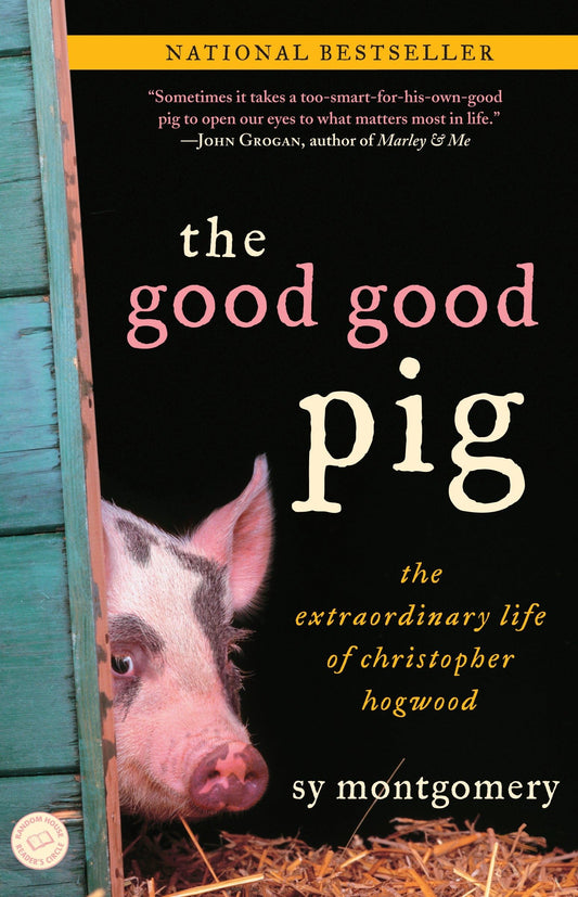 Good Good Pig: The Extraordinary Life of Christopher Hogwood book cover