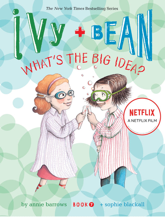 Ivy + Bean: What's the Big Idea? book cover