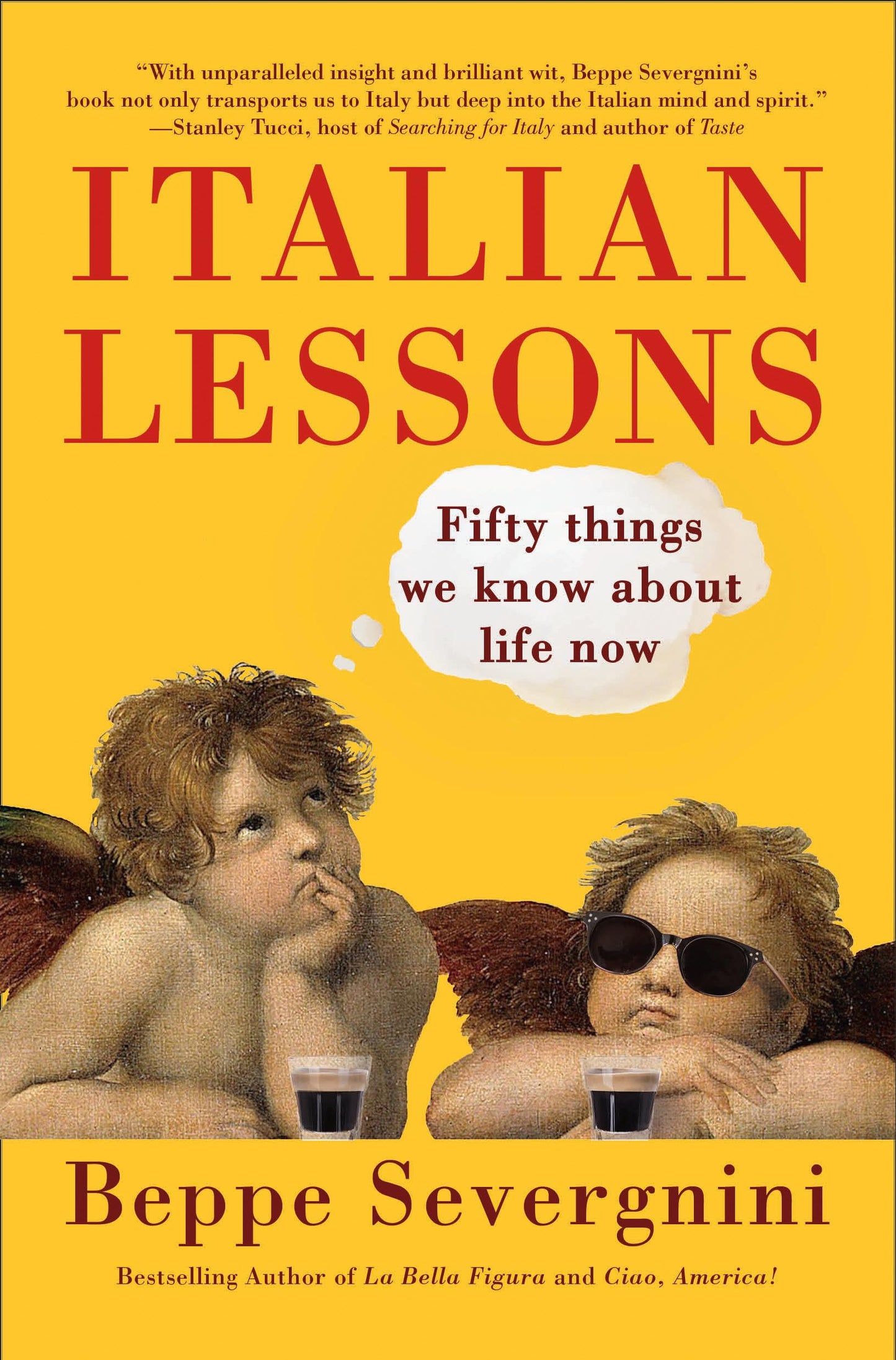 Italian Lessons: Fifty Things We Know about Life Now book cover