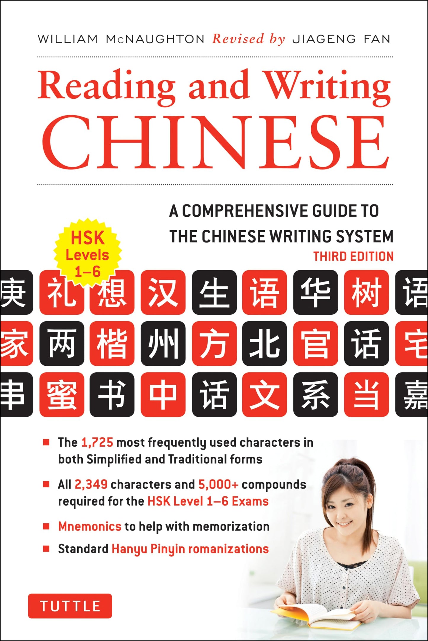 Reading and Writing Chinese: Third Edition, Hsk All Levels (2,349 Chinese Characters and 5,000+ Compounds) book cover