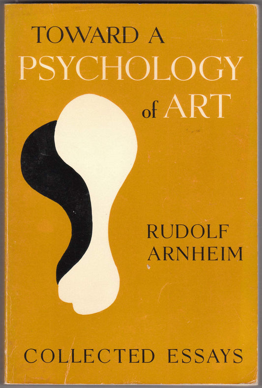 Toward a Psychology of Art: Collected Essays book cover
