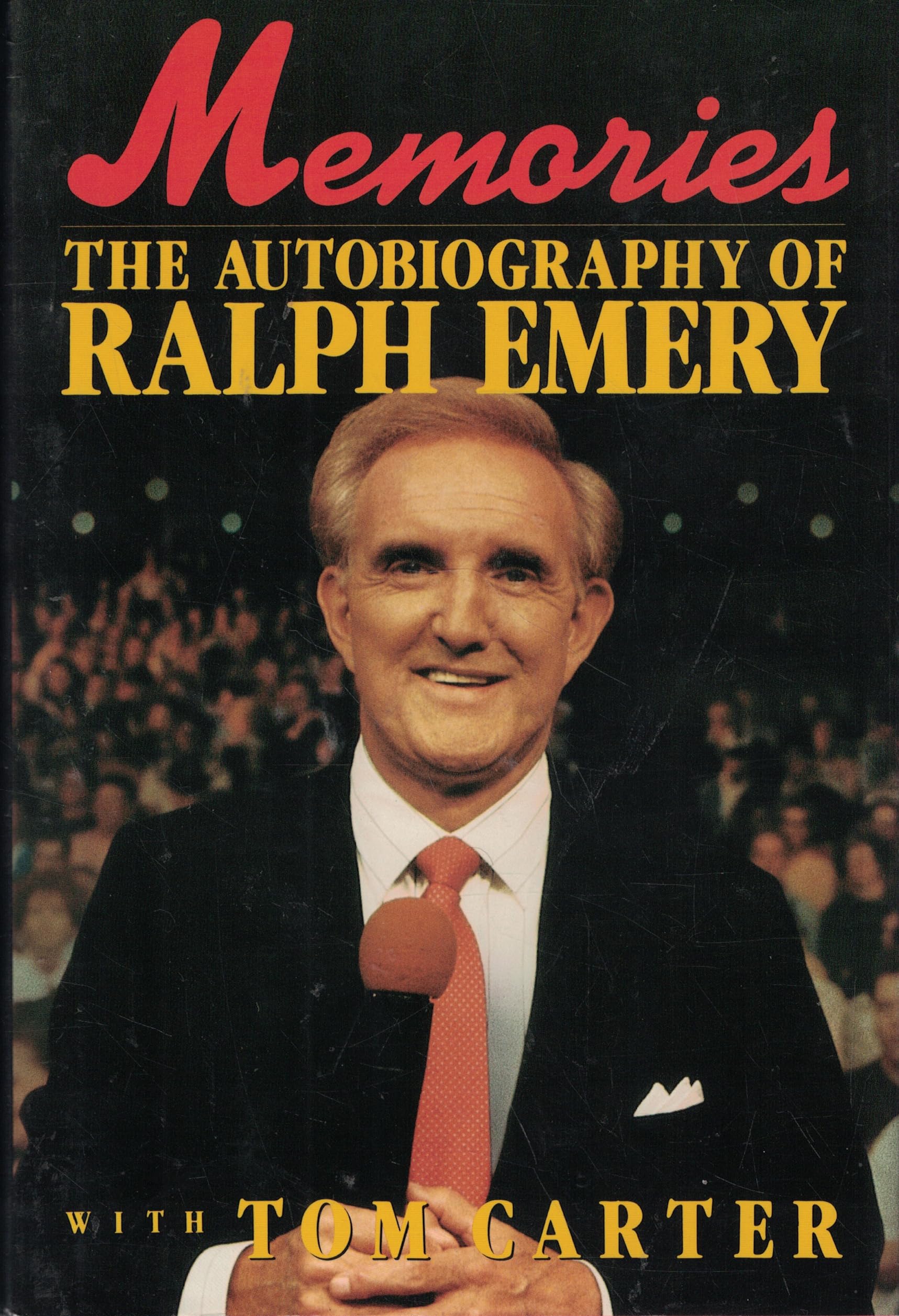 Memories: The Autobiography of Ralph Emery book cover