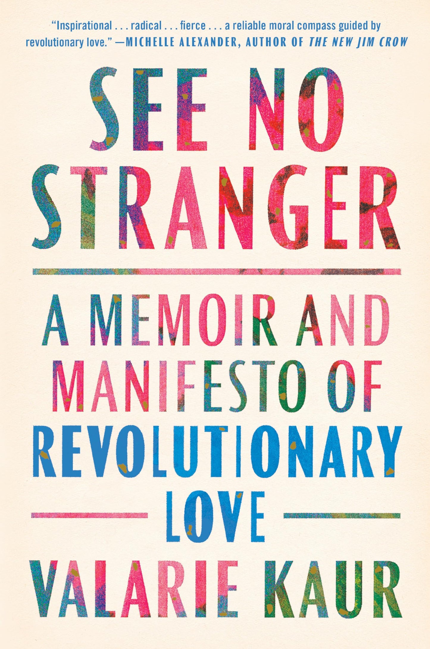 See No Stranger: A Memoir and Manifesto of Revolutionary Love