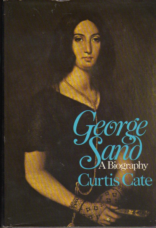 George Sand: A Biography book cover