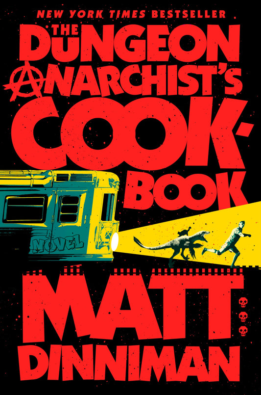 The Dungeon Anarchist's Cookbook book cover