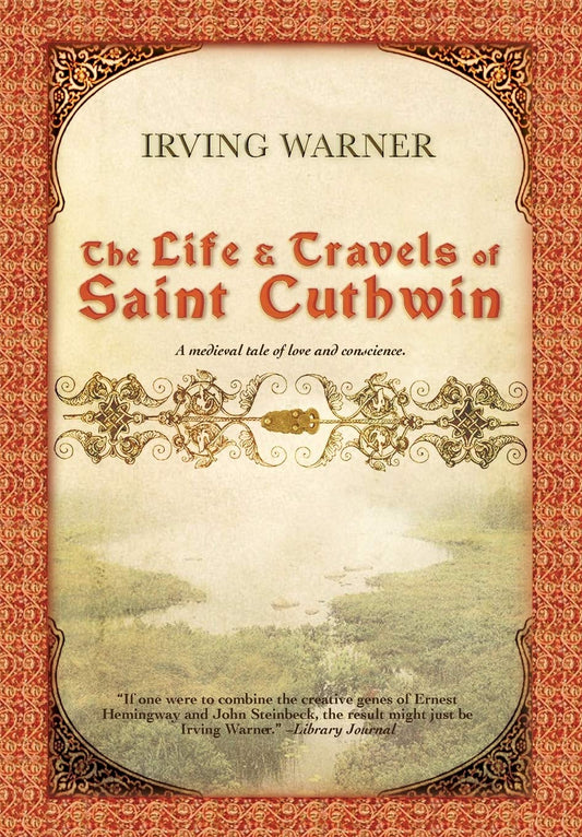 Life & Travels of Saint Cuthwin