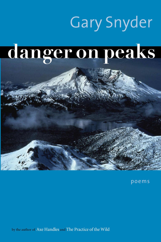 Danger on Peaks: Poems