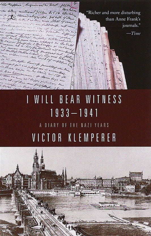 I Will Bear Witness, Volume 1: A Diary of the Nazi Years: 1933-1941 book cover