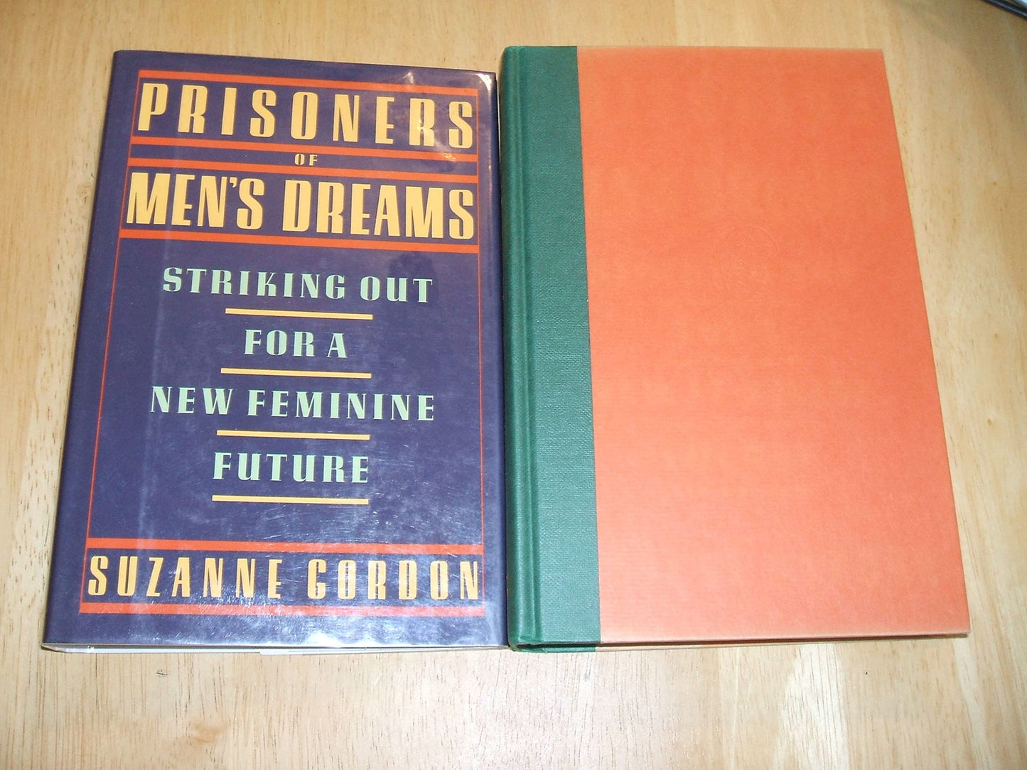 Prisoners of Men's Dreams: Striking Out for a New Feminine Future book cover