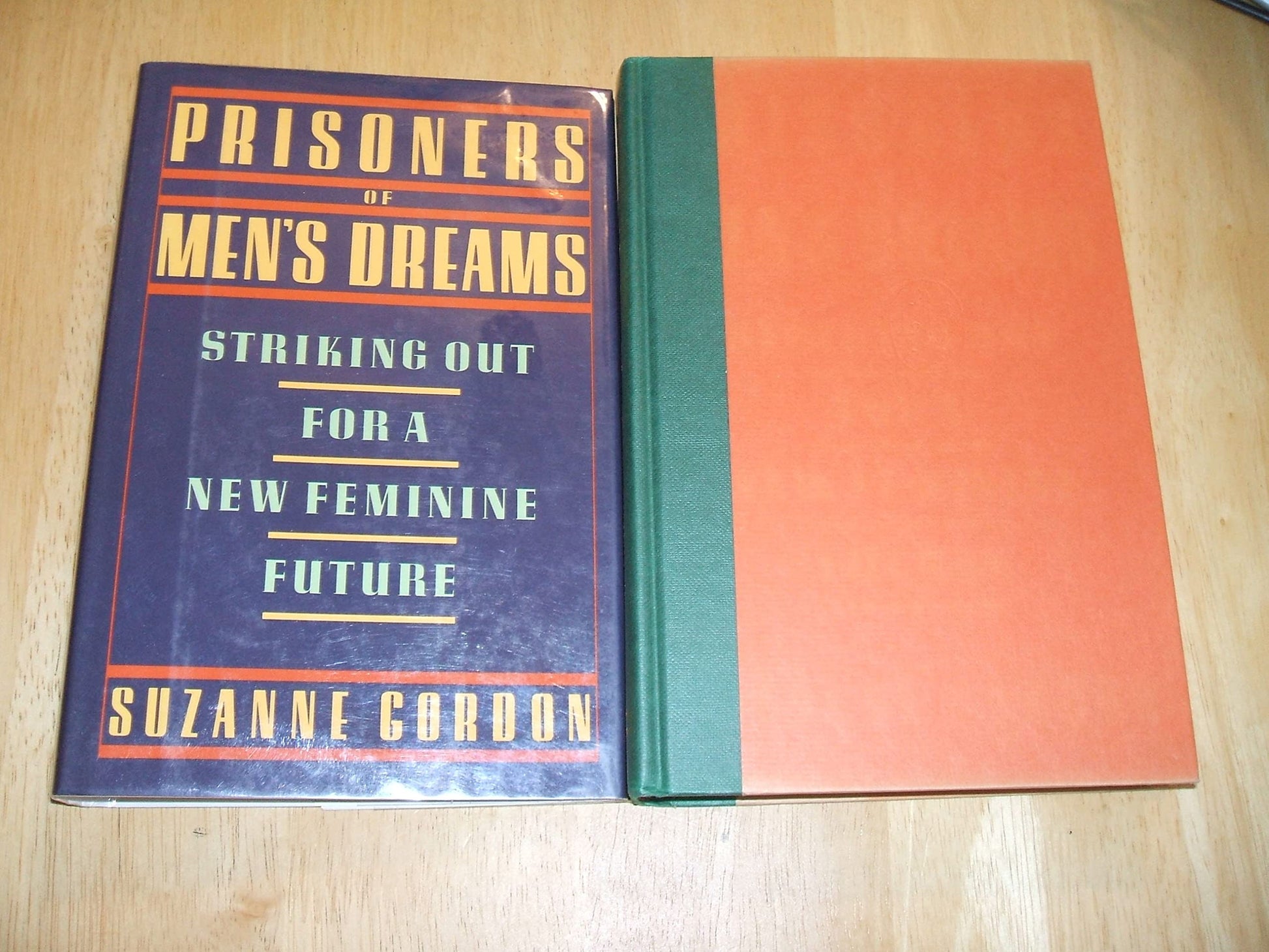 Prisoners of Men's Dreams: Striking Out for a New Feminine Future book cover