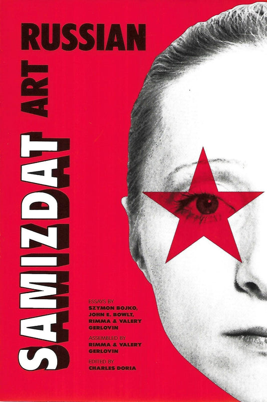 Russian Samizdat Art: Essays