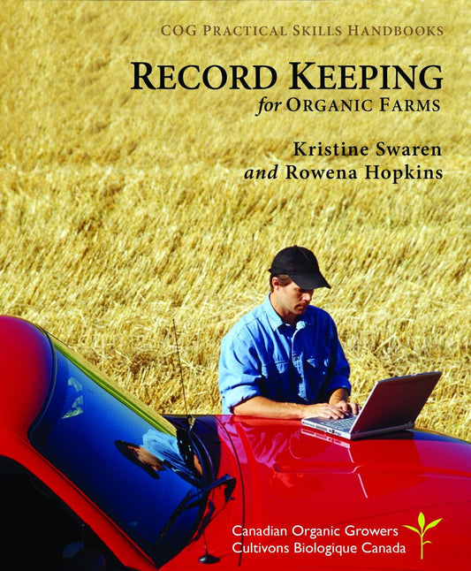 Record Keeping for Organic Growers