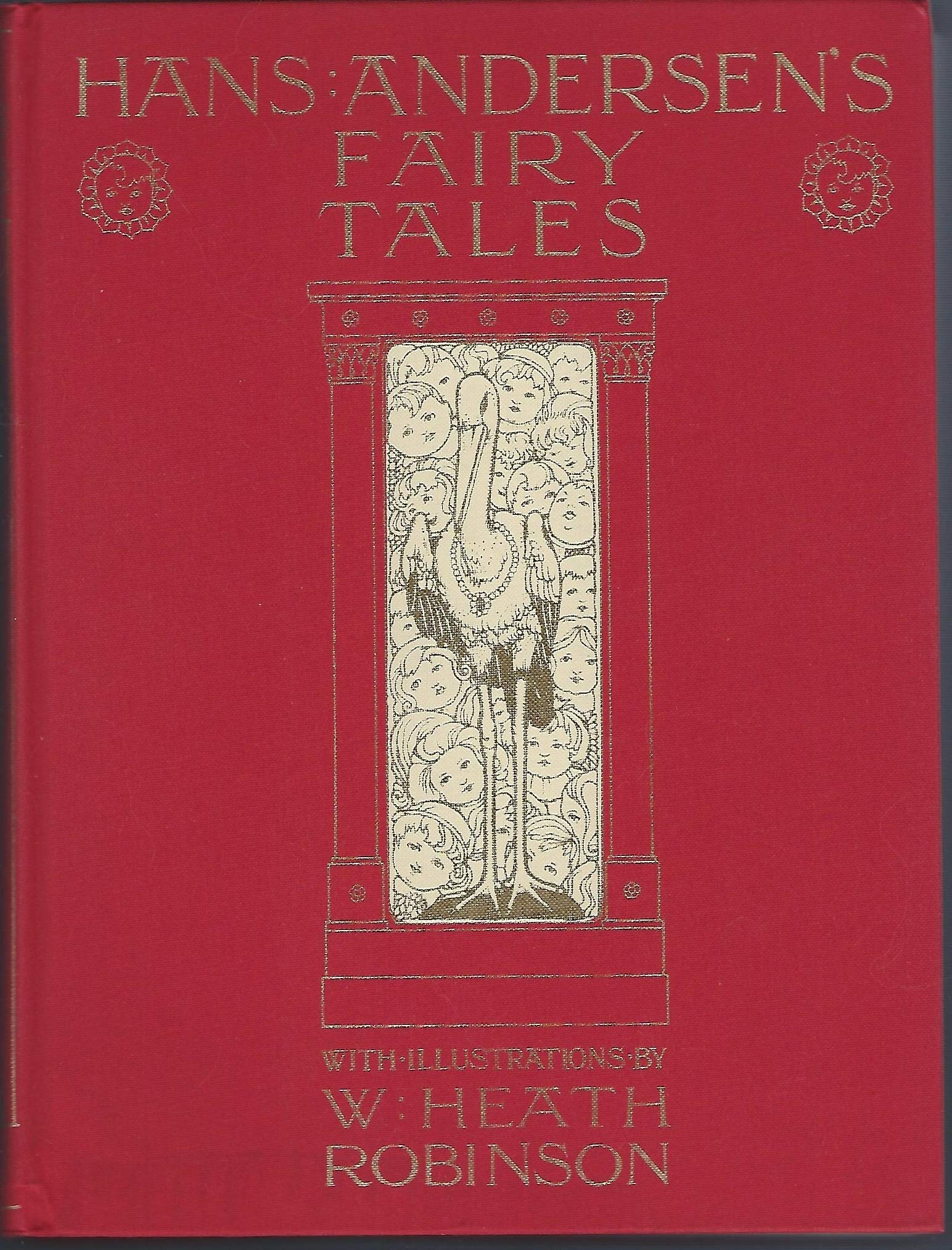 Hans Andersen"s Fairy Tales. With Illustrations by W. Heath Robinson book cover