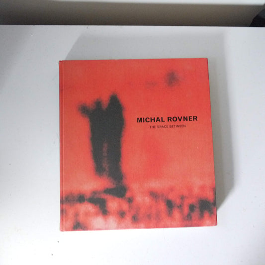 Michal Rovner: The Space Between
