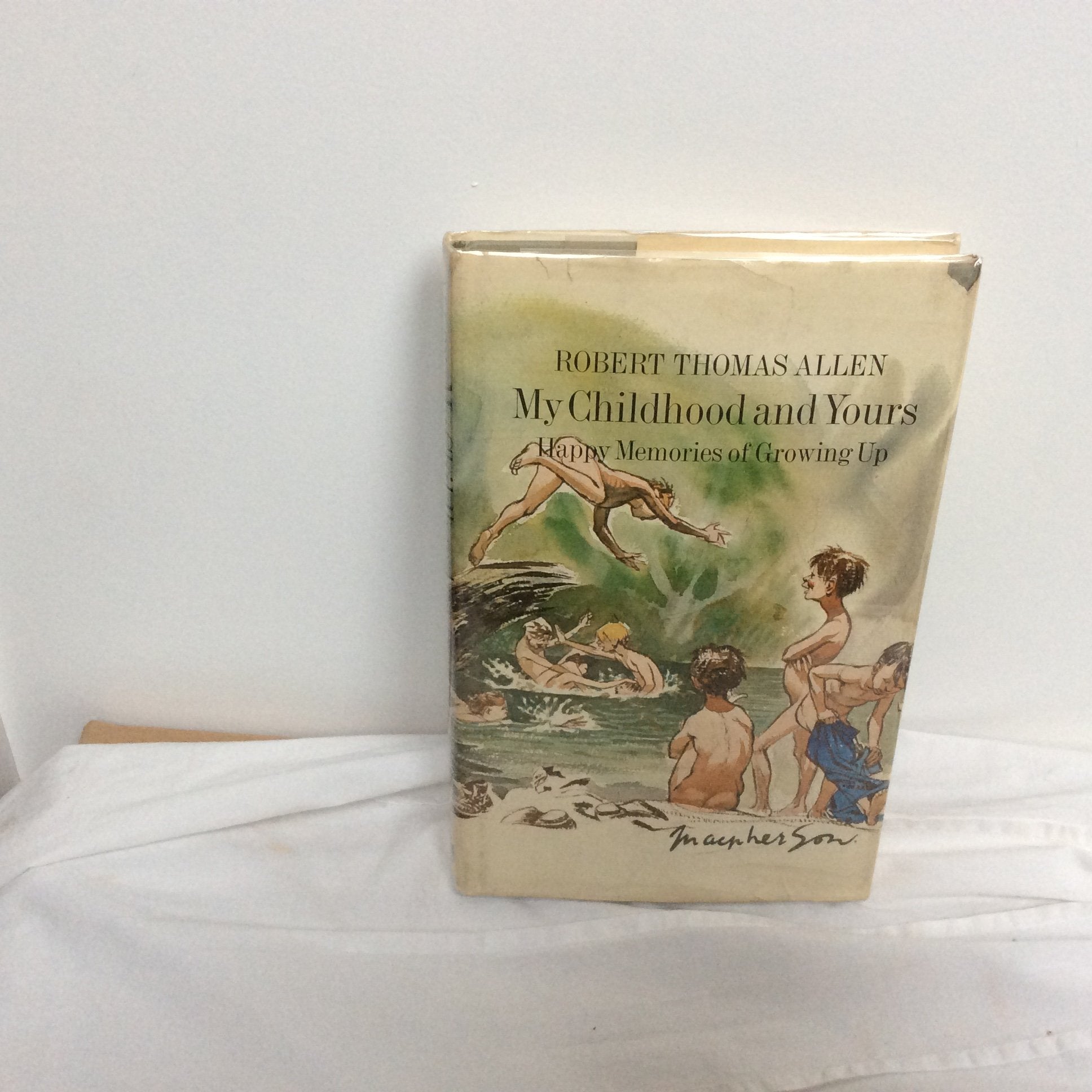 My childhood and yours: Happy memories of growing up book cover