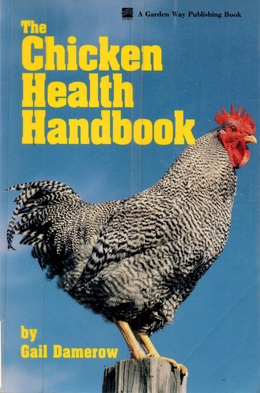 The Chicken Health Handbook