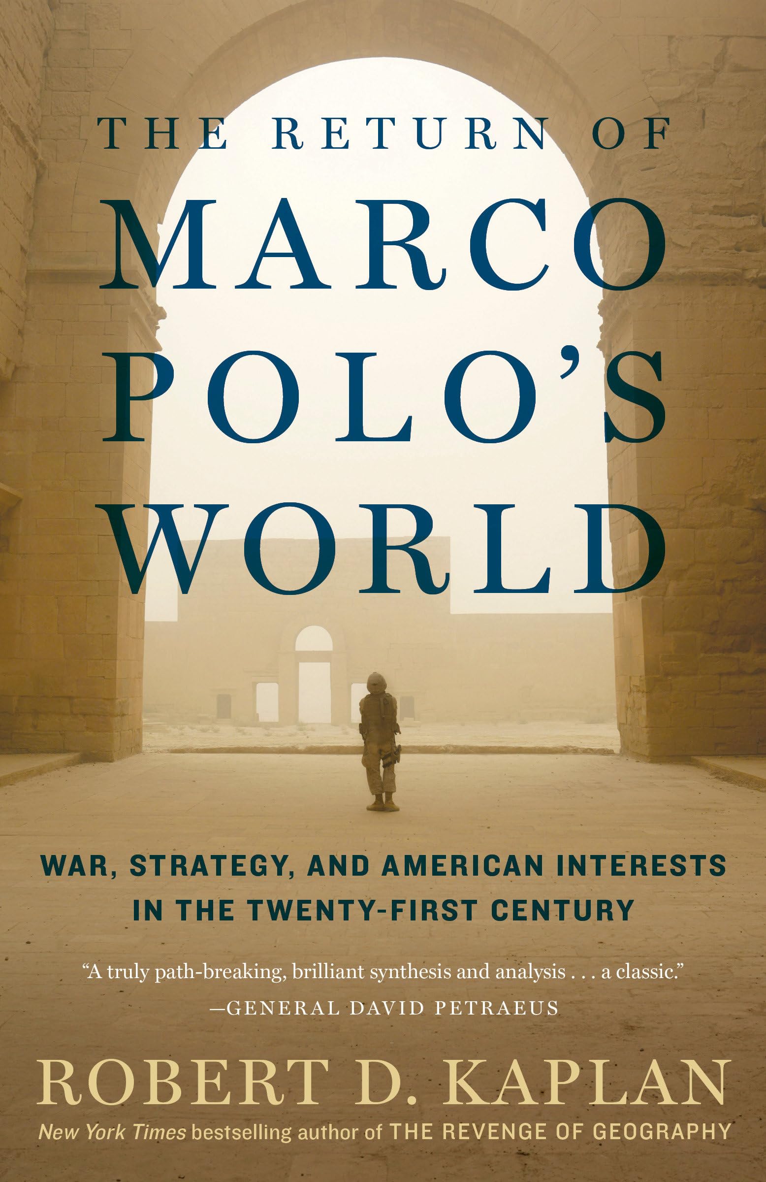 Return of Marco Polo's World: War, Strategy, and American Interests in the Twenty-first Century book cover