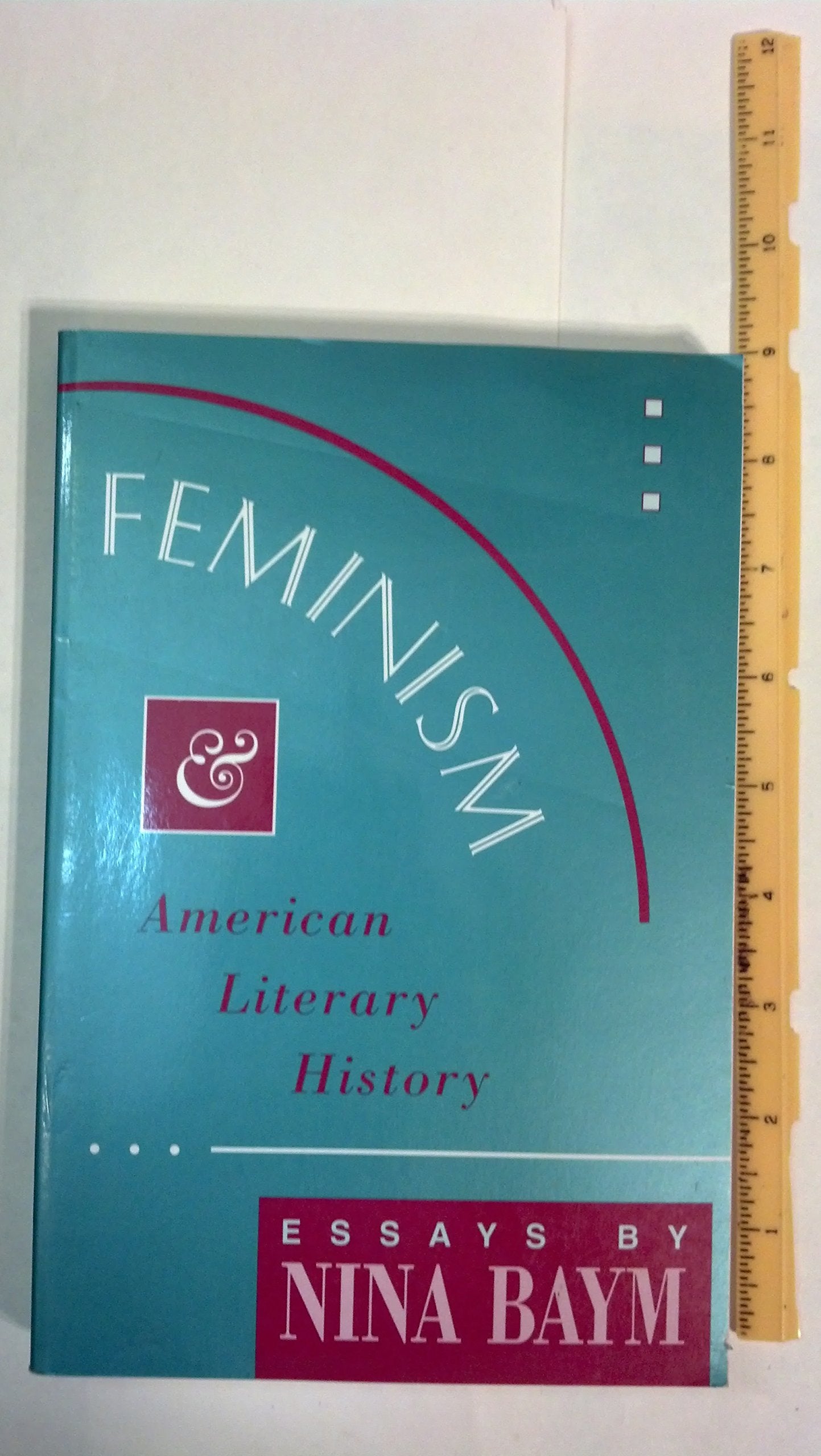 Feminism and American Literary History: Essays book cover