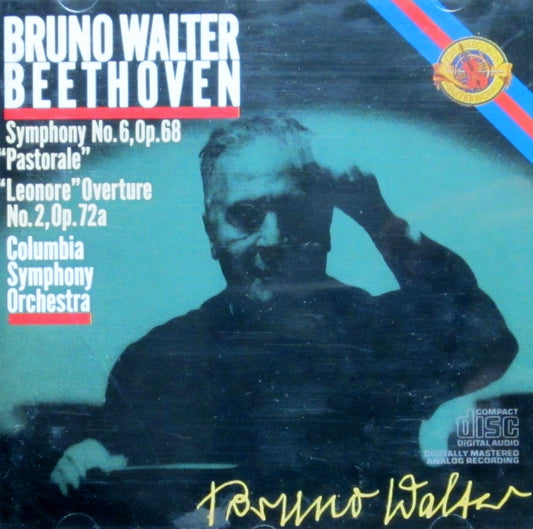 Beethoven: Symphony No. 6 "Pastorale"; Leonore Overture No. 2 book cover