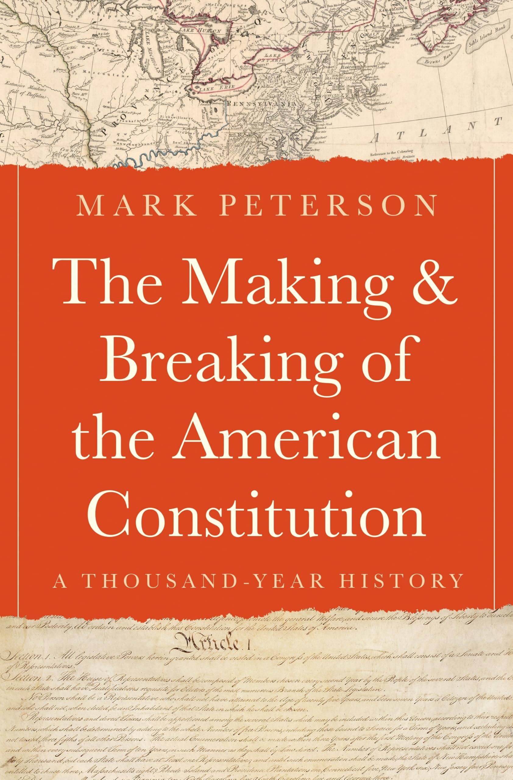 The Making and Breaking of the American Constitution book cover