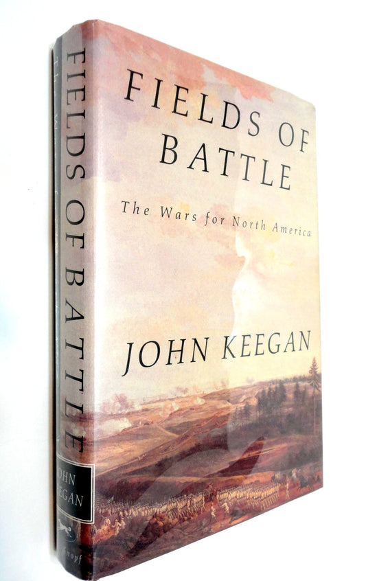 Fields of Battle: The Wars for North America (American) book cover