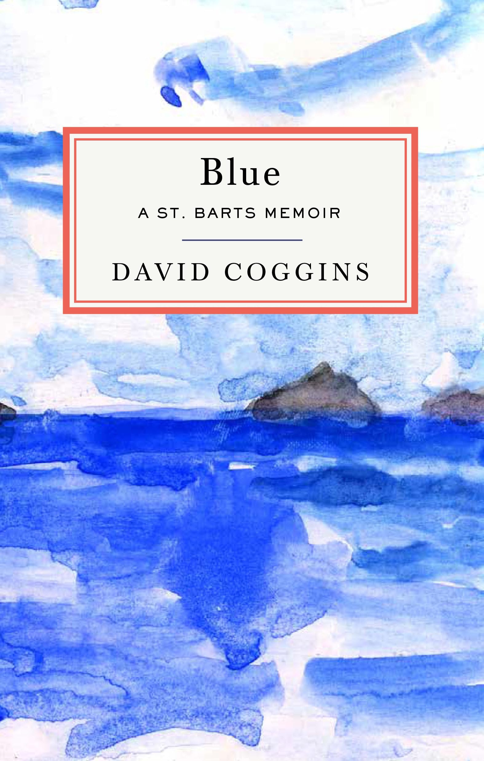 Blue: A St. Barts Memoir book cover