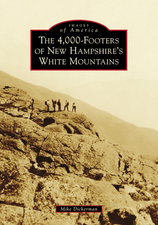 4,000-Footers of New Hampshire's White Mountains book cover